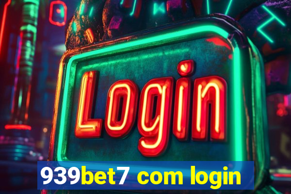 939bet7 com login